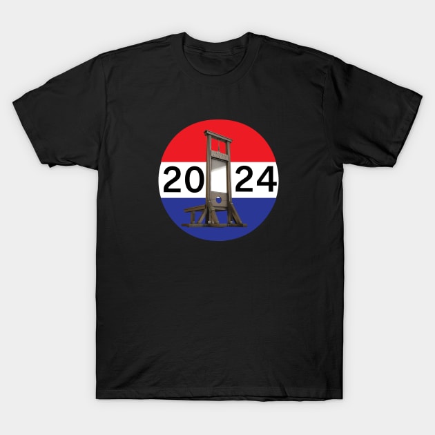 Guillotine 2024 T-Shirt by MainsleyDesign